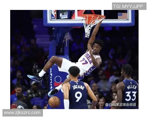 爆砍34+7,76人杀出天才新秀!恩比德9中1仅砍4分,MVP走向平庸 爆砍34+7,76人杀出天才新秀!恩比德9中1仅砍4分,MVP走向平庸